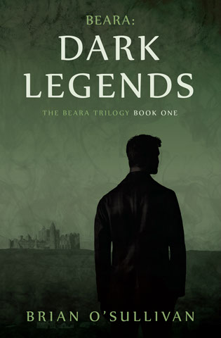 The Beara Trilogy - Beara Dark Legends